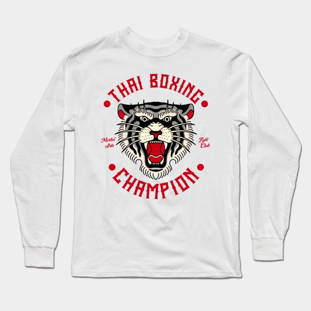 Thai Boxing Tiger Champion Fighter Martial Arts Long Sleeve T-Shirt by Foxxy Merch